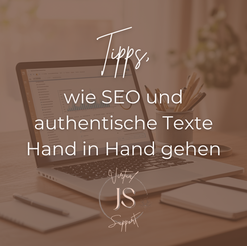 Du betrachtest gerade Tipps, wie SEO und authentische Texte Hand in Hand gehen